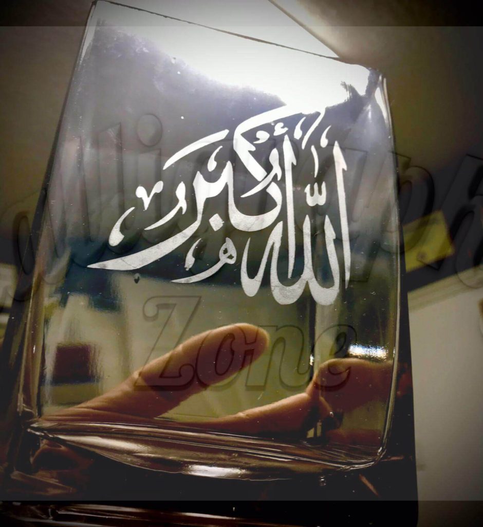 Allah O Akbar Etched on Glassware