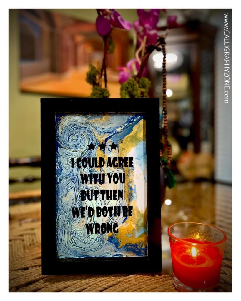 I could agree with you, but then we'd both be wrong