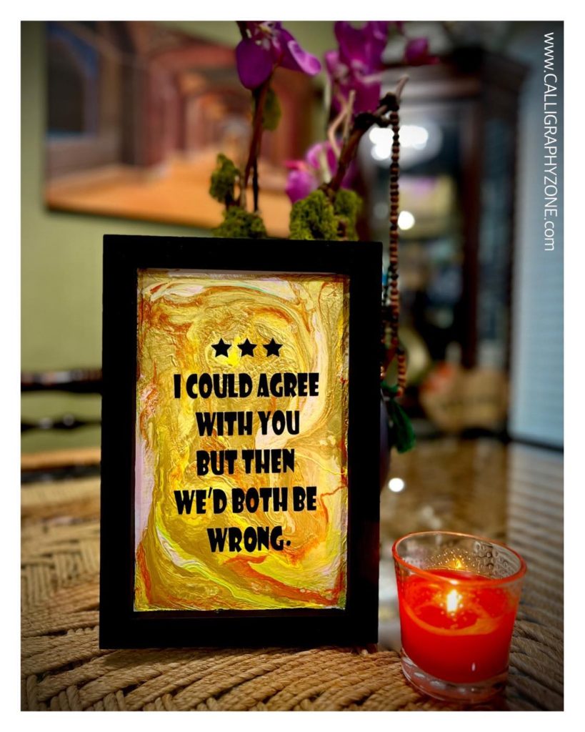 I could agree with you, but then we'd both be wrong